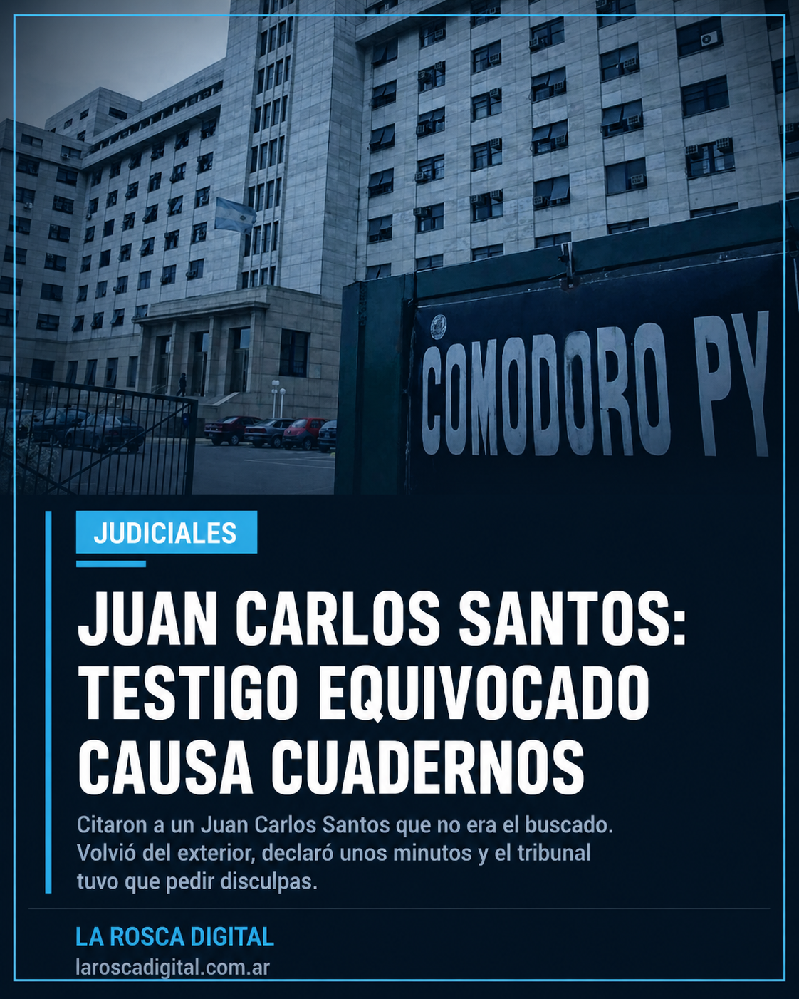 Testigo equivocado en el juicio por la causa Cuadernos